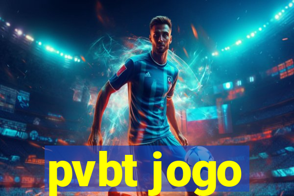 pvbt jogo