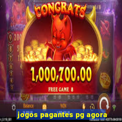 jogos pagantes pg agora