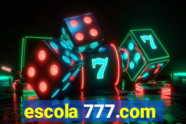 escola 777.com