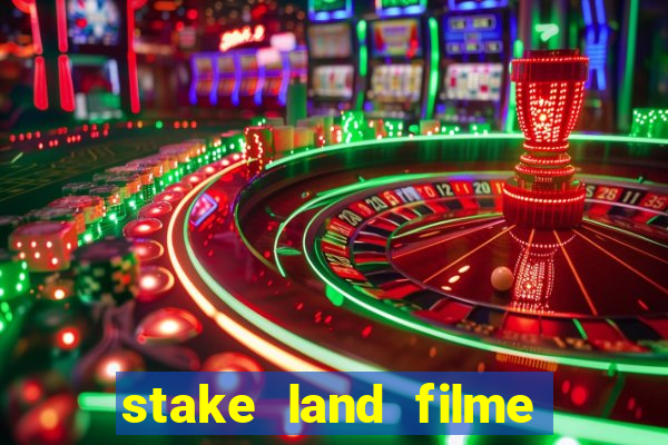 stake land filme completo dublado