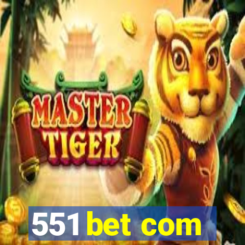 551 bet com