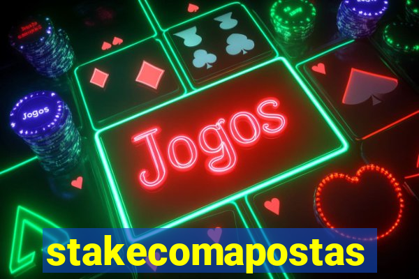 stakecomapostas