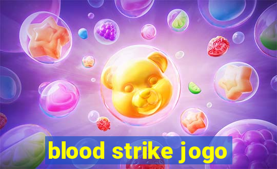 blood strike jogo