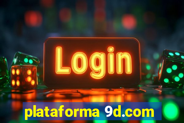 plataforma 9d.com