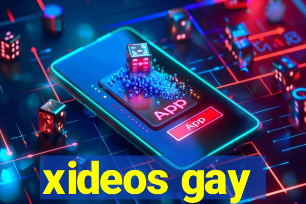 xideos gay