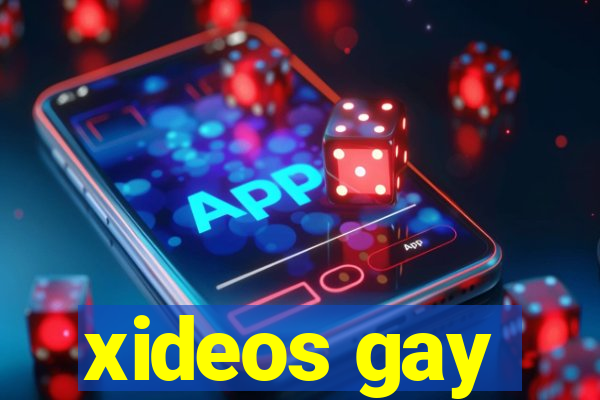 xideos gay