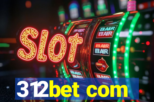 312bet com