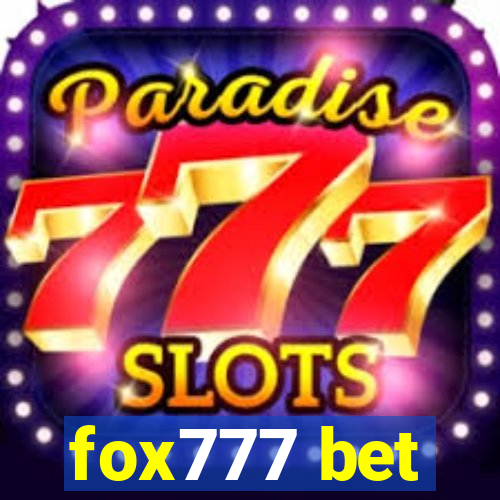 fox777 bet