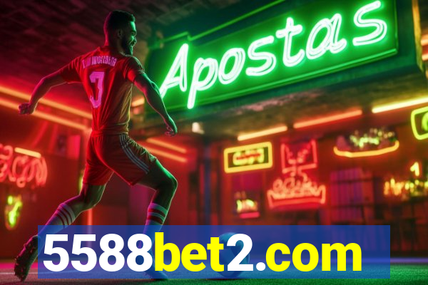 5588bet2.com