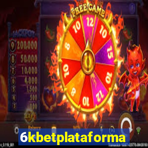 6kbetplataforma