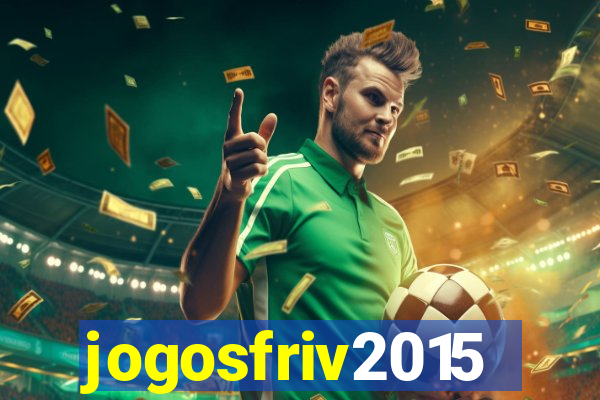 jogosfriv2015