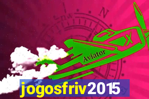 jogosfriv2015