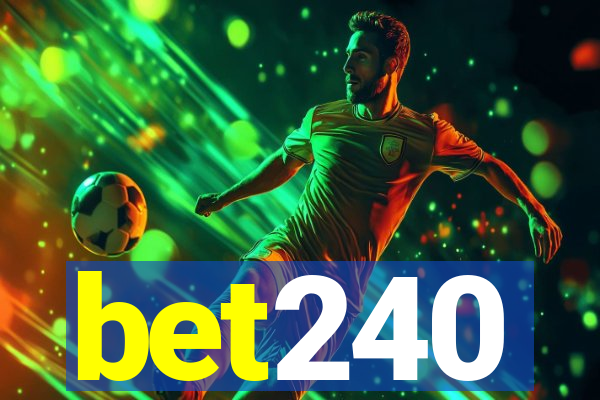 bet240