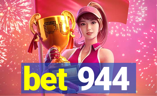 bet 944