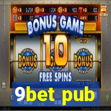 9bet pub