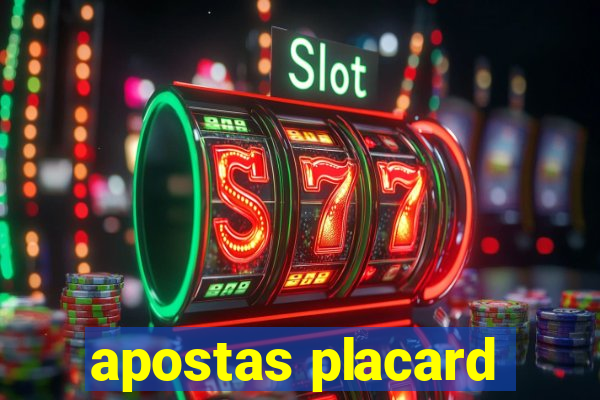 apostas placard