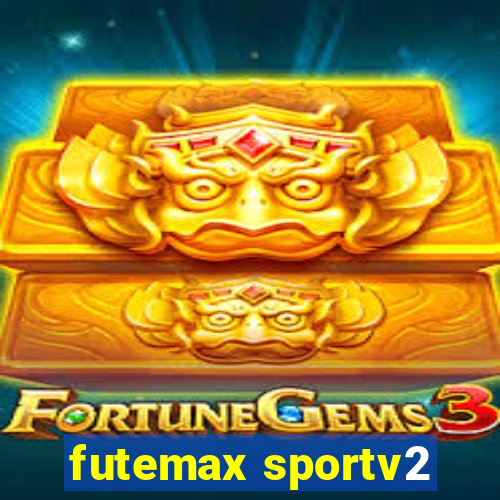 futemax sportv2