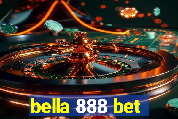 bella 888 bet