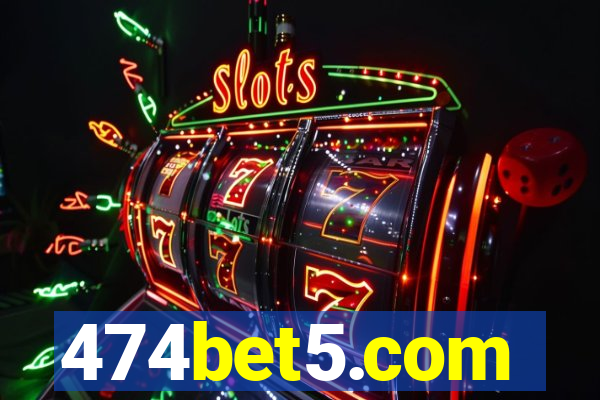 474bet5.com