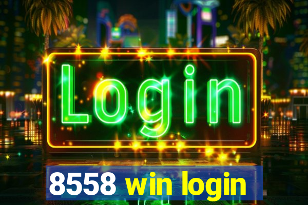 8558 win login