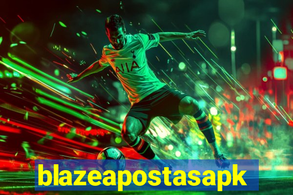 blazeapostasapk