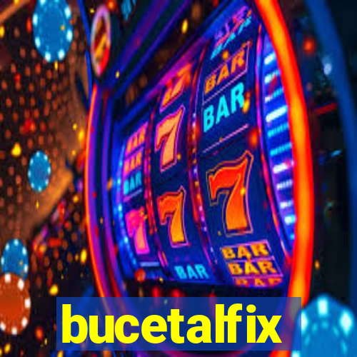 bucetalfix