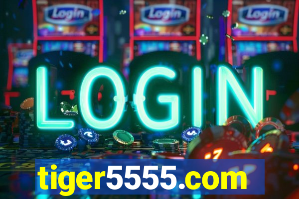 tiger5555.com