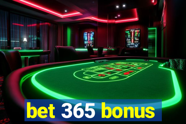 bet 365 bonus