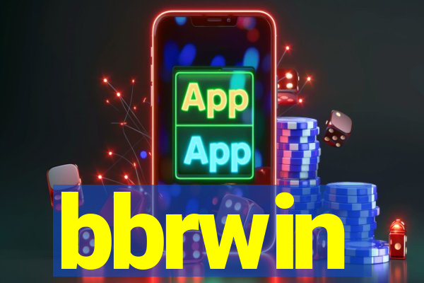 bbrwin