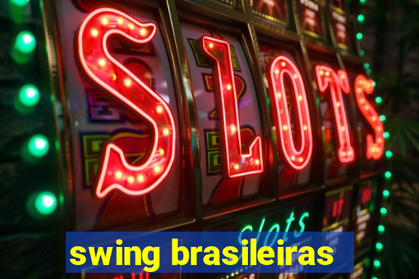 swing brasileiras