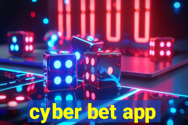cyber bet app