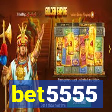 bet5555