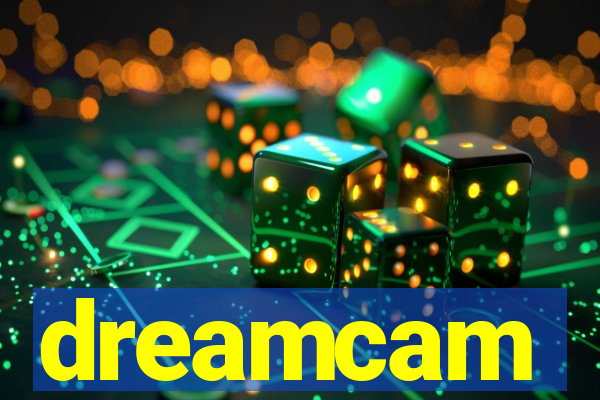 dreamcam