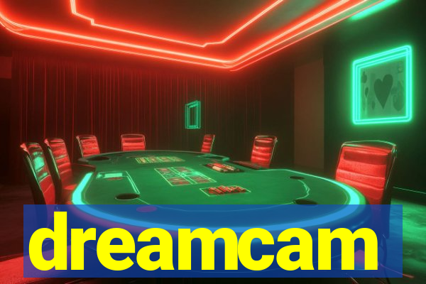 dreamcam