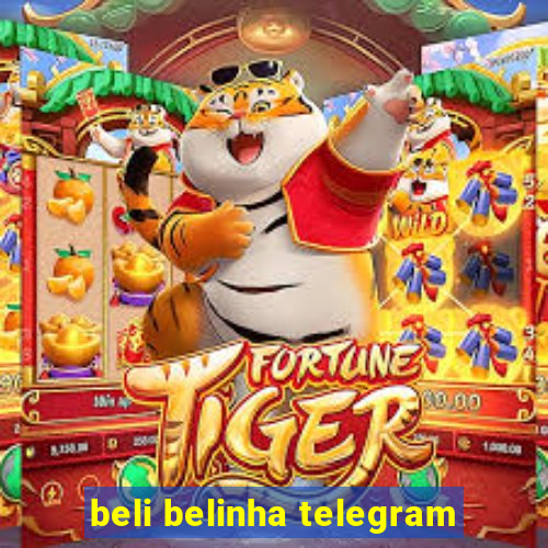 beli belinha telegram