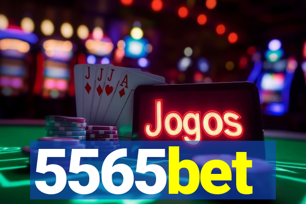5565bet