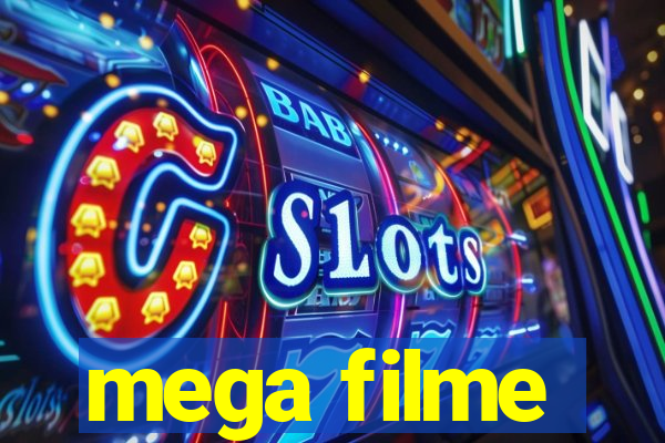 mega filme