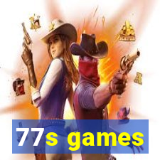 77s games