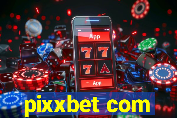 pixxbet com