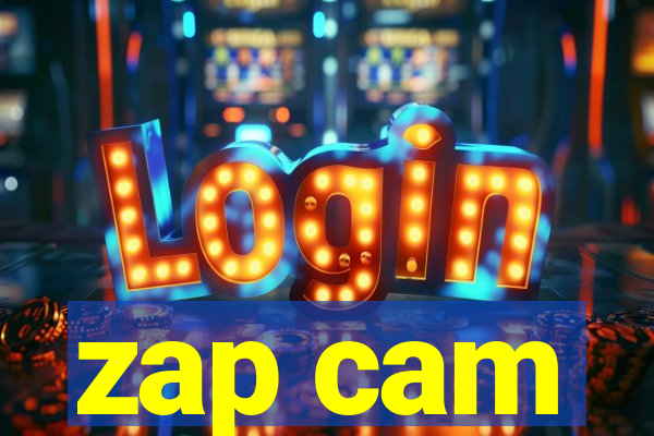 zap cam