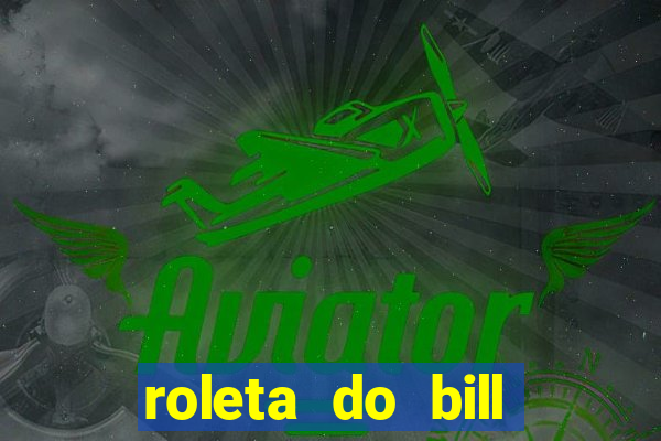 roleta do bill gravity fall