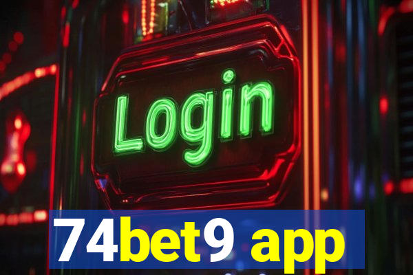 74bet9 app