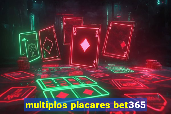 multiplos placares bet365