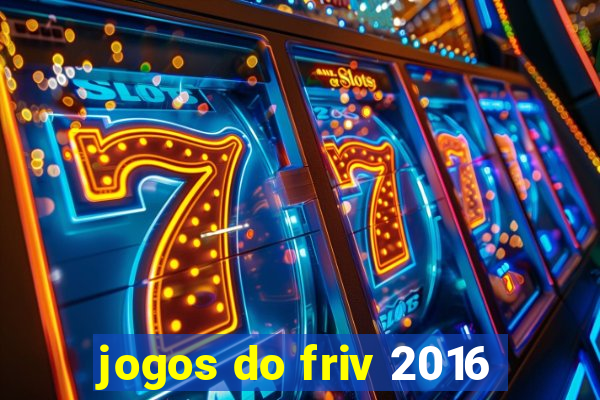 jogos do friv 2016