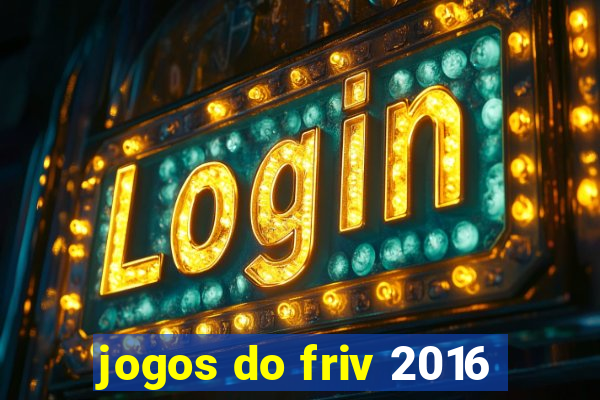 jogos do friv 2016