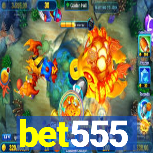 bet555