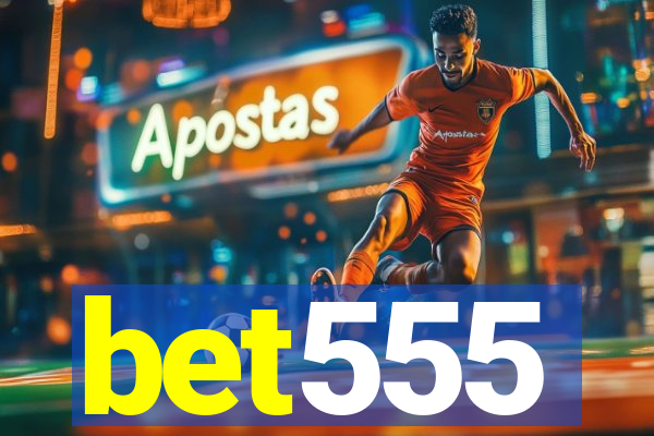bet555