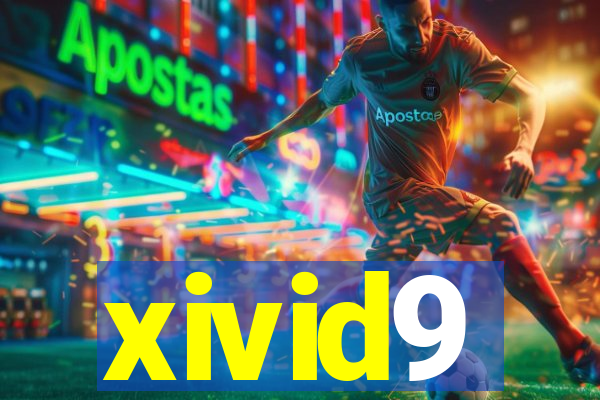 xivid9