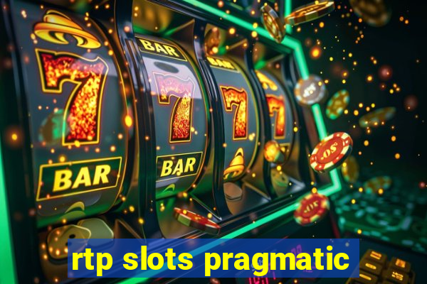 rtp slots pragmatic