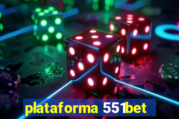 plataforma 551bet